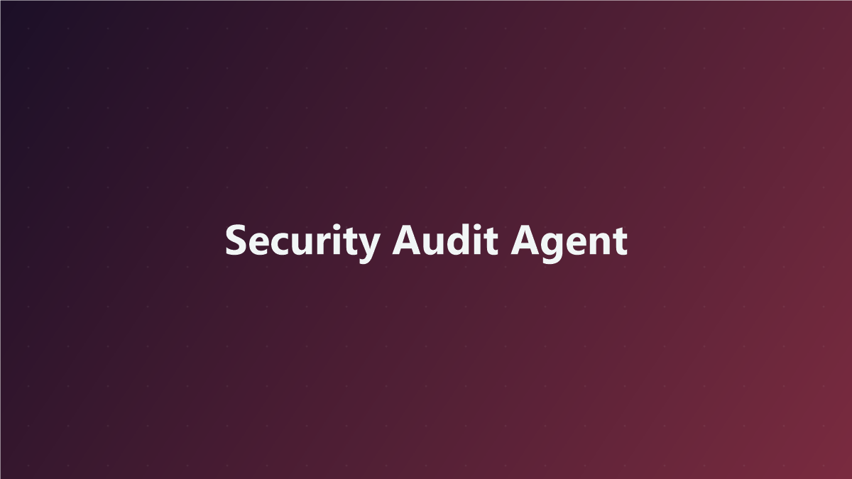 Security audit agent report screenshot